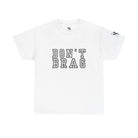 Don’t Brag | Mix & Match 100% Cotton Unisex Fun-Flirty Lovers’ Tees