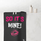 Licked It So It’s Mine! With a Kiss | Nectar Napkins XL Fun-Flirty Lovers’ Towels