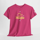 You Are My Magic | Mix & Match Cotton Unisex Fun-Flirty Lovers’ T-Shirts