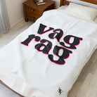 Vag Rag | Mix & Match Fun-Flirty Lovers’ Blankets