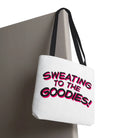 Sweating to the Goodies! Tote Bag