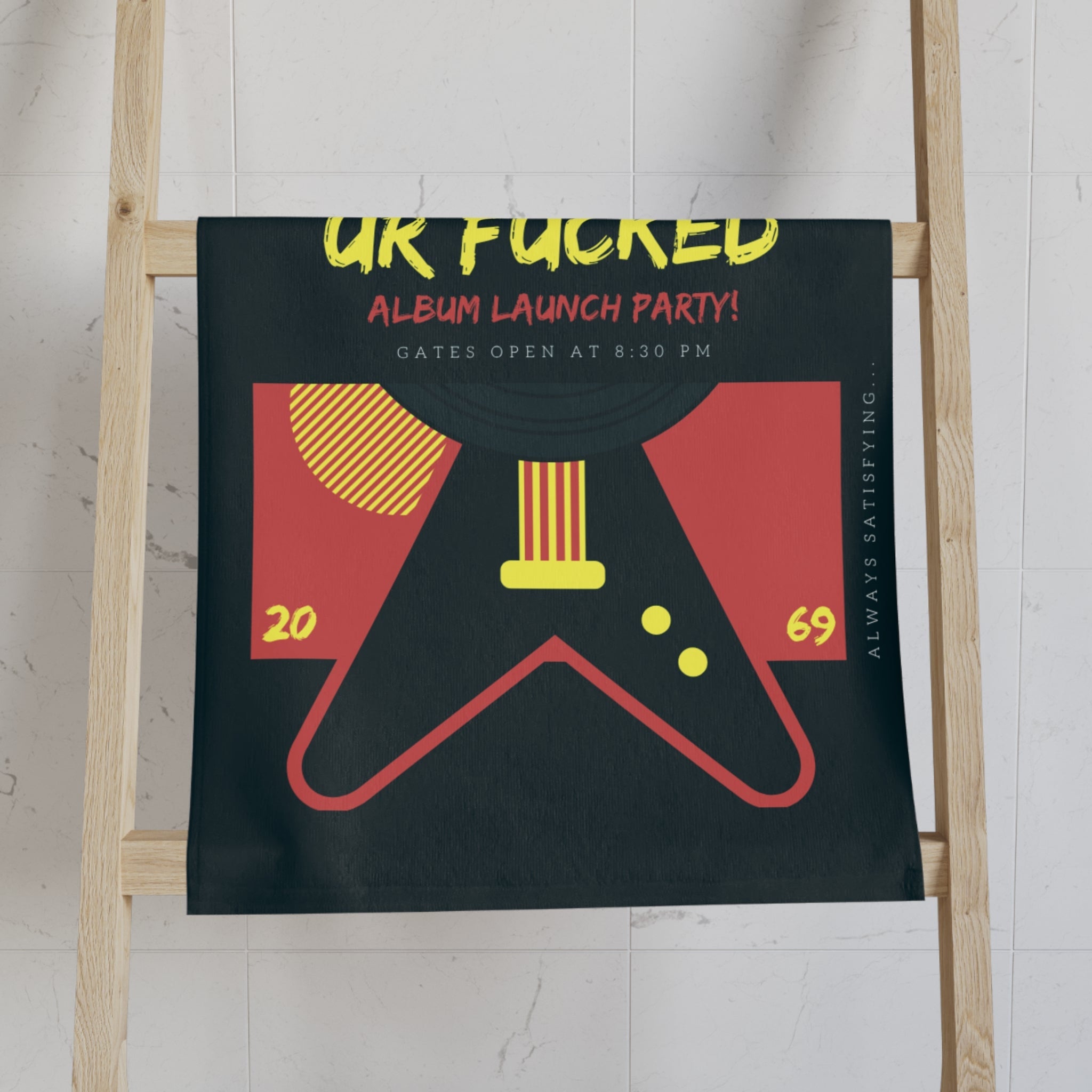 Ur Fucked Album Launch Party Cum Towel