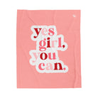 Yes Girl You Can | Mix & Match Fun-Flirty Lovers’ Blankets