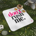 Don’t Rush Me | Mix Match Fun-Flirty Lovers’ Water-Resistant Blankets