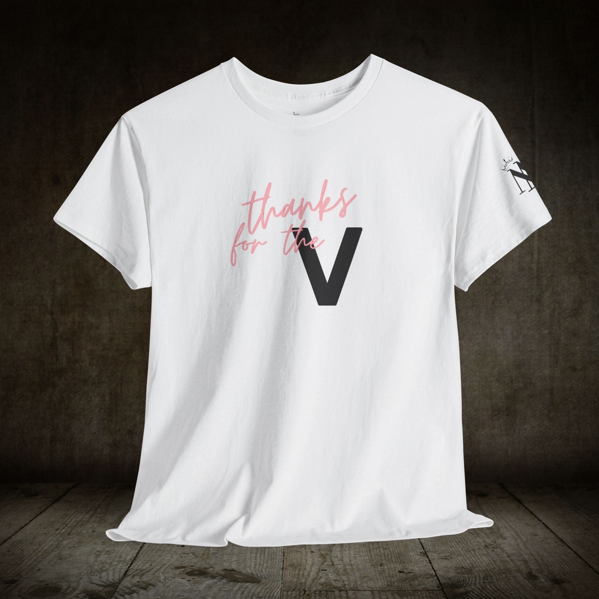 Thanks for the V! | Mix & Match 100% Cotton Unisex Fun-Flirty Lovers’ Tees