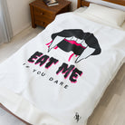 Eat Me If You Dare | Mix & Match Soft Fun-Flirty Lovers’ Blankets
