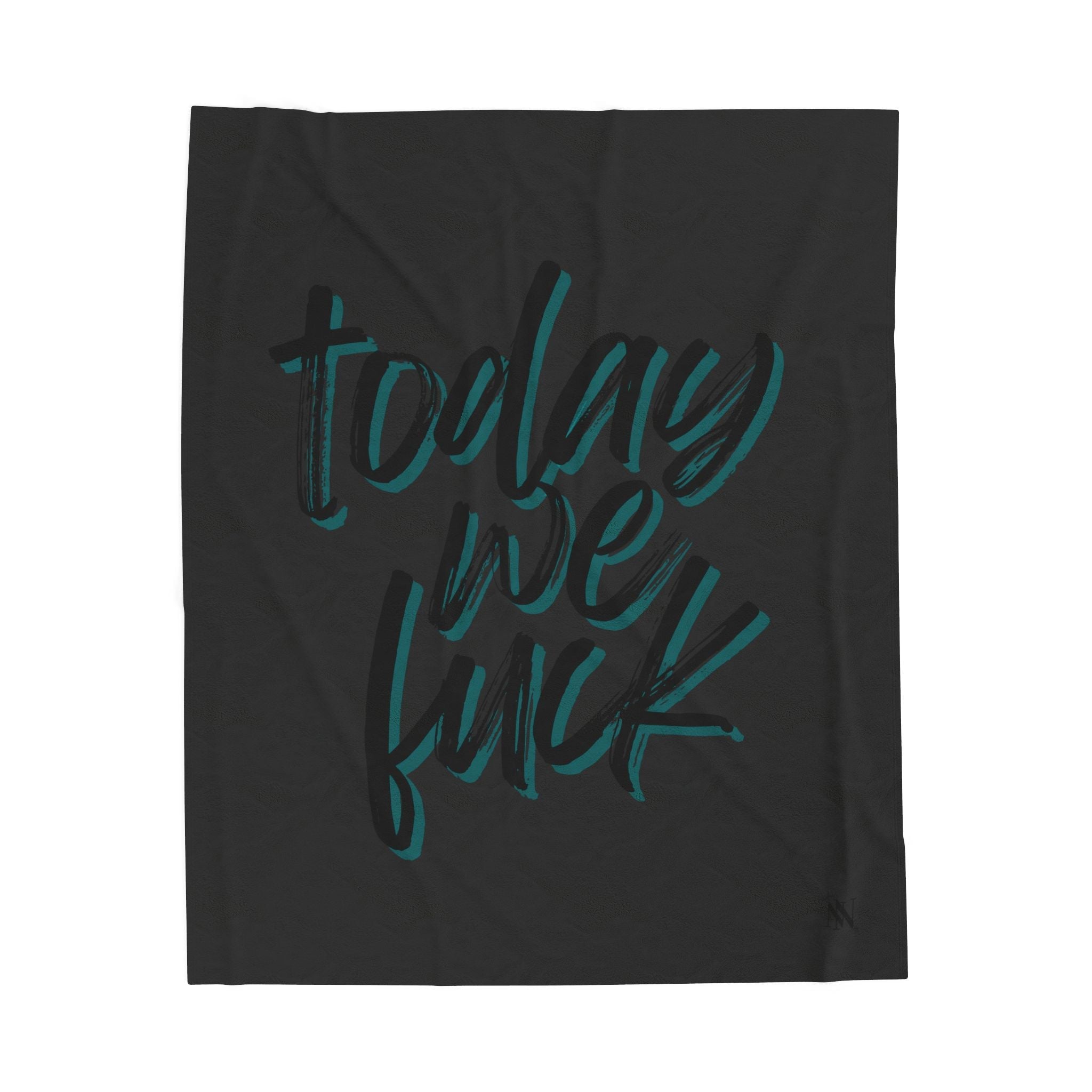 Today We Fuck | Mix & Match Fun-Flirty Lovers’ Blankets
