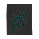Today We Fuck | Mix & Match Fun-Flirty Lovers’ Blankets