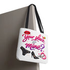 Your Place or Mine? Tote Bag