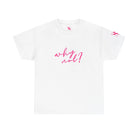 Why Not? | Mix & Match 100% Cotton Unisex Fun-Flirty Lovers’ Tees