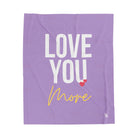 Love You More | Mix & Match Soft Fun-Flirty Lovers’ Blankets