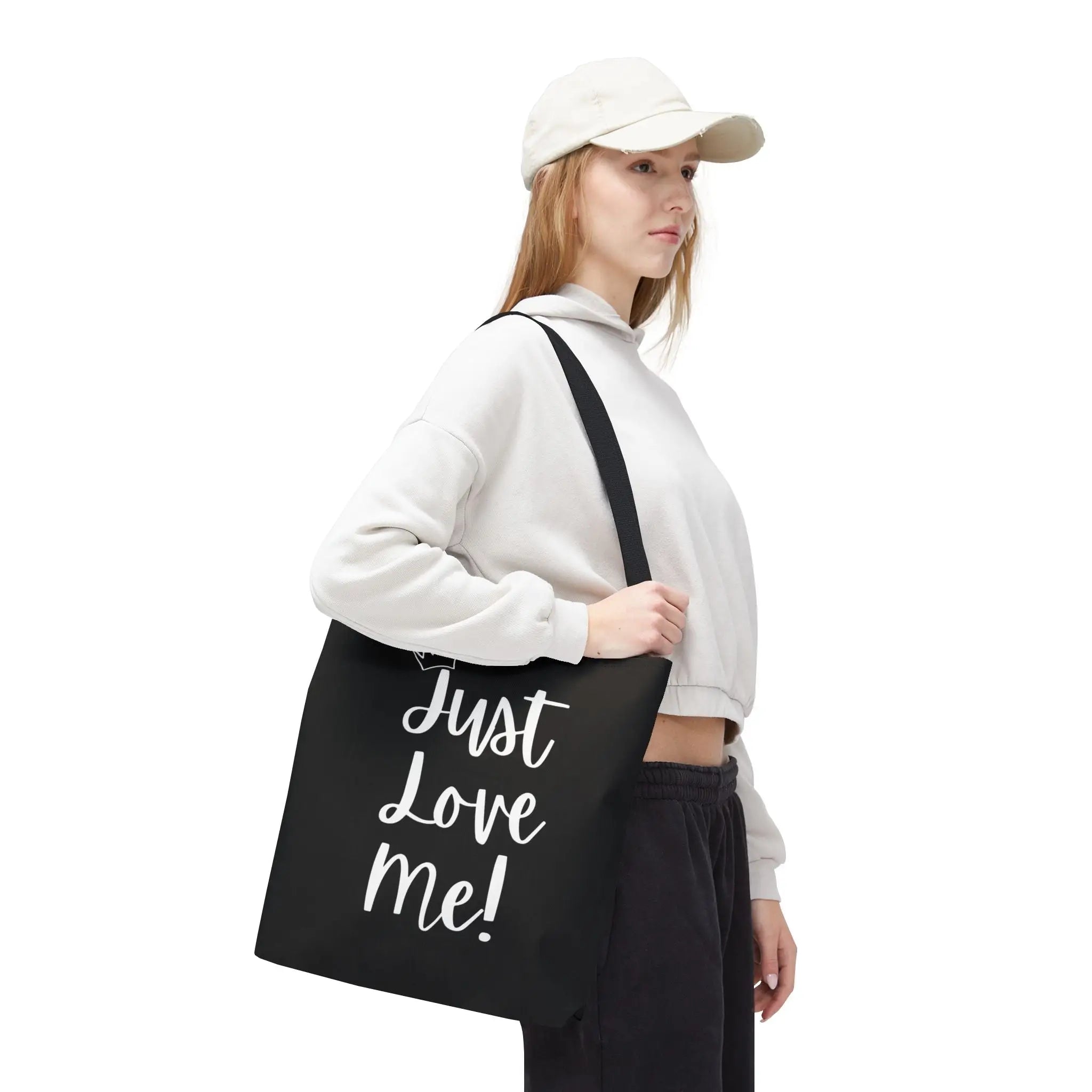 Crowned Just Love Me! Tote Bag