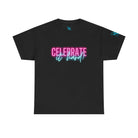Celebrate It Hard | Mix & Match 100% Cotton Unisex Fun-Flirty Lovers’ Tees