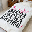 One Hot Mother! | Mix & Match Fun-Flirty Lovers’ Blankets