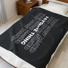 Favorite Thing You Moist | Mix & Match Fun-Flirty Lovers’ Blankets