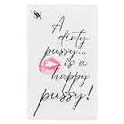 A Dirty Pussy is a Happy Pussy! | Mix & Match Soft Fun-Flirty Lovers’ Towels