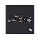 My Cum Towel | Mix & Match Lils’ Fun-Flirty Lovers’ Towels