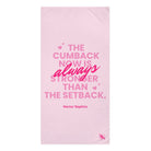 The Cumback Now is Always Stronger Big Ass Sex Towel