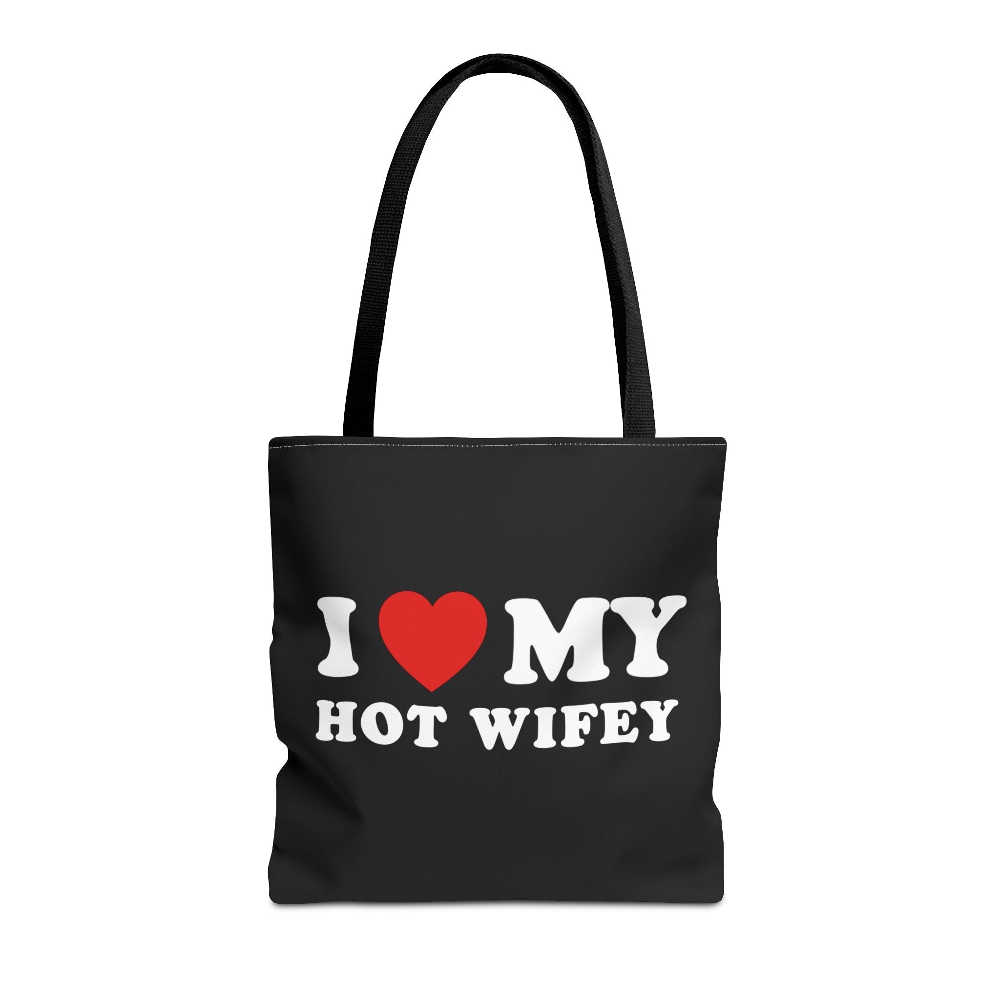 I Love My Hot Wifey | Mix & Match Fun-Flirty Lovers’ Totes