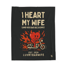 I Heart My Wife | Mix & Match Soft Fun-Flirty Lovers’ Blankets