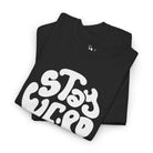Stay Weird | Mix & Match Cotton Unisex Fun-Flirty Lovers’ T-Shirts