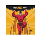Super Dick Energy | Nectar Napkins Lils’ Fun-Flirty Lovers’ Towels