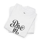 Dive In | Mix & Match 100% Cotton Unisex Fun-Flirty Lovers’ Tees
