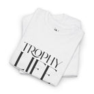 Trophy Life | Mix & Match 100% Cotton Unisex Fun-Flirty Lovers’ Tees