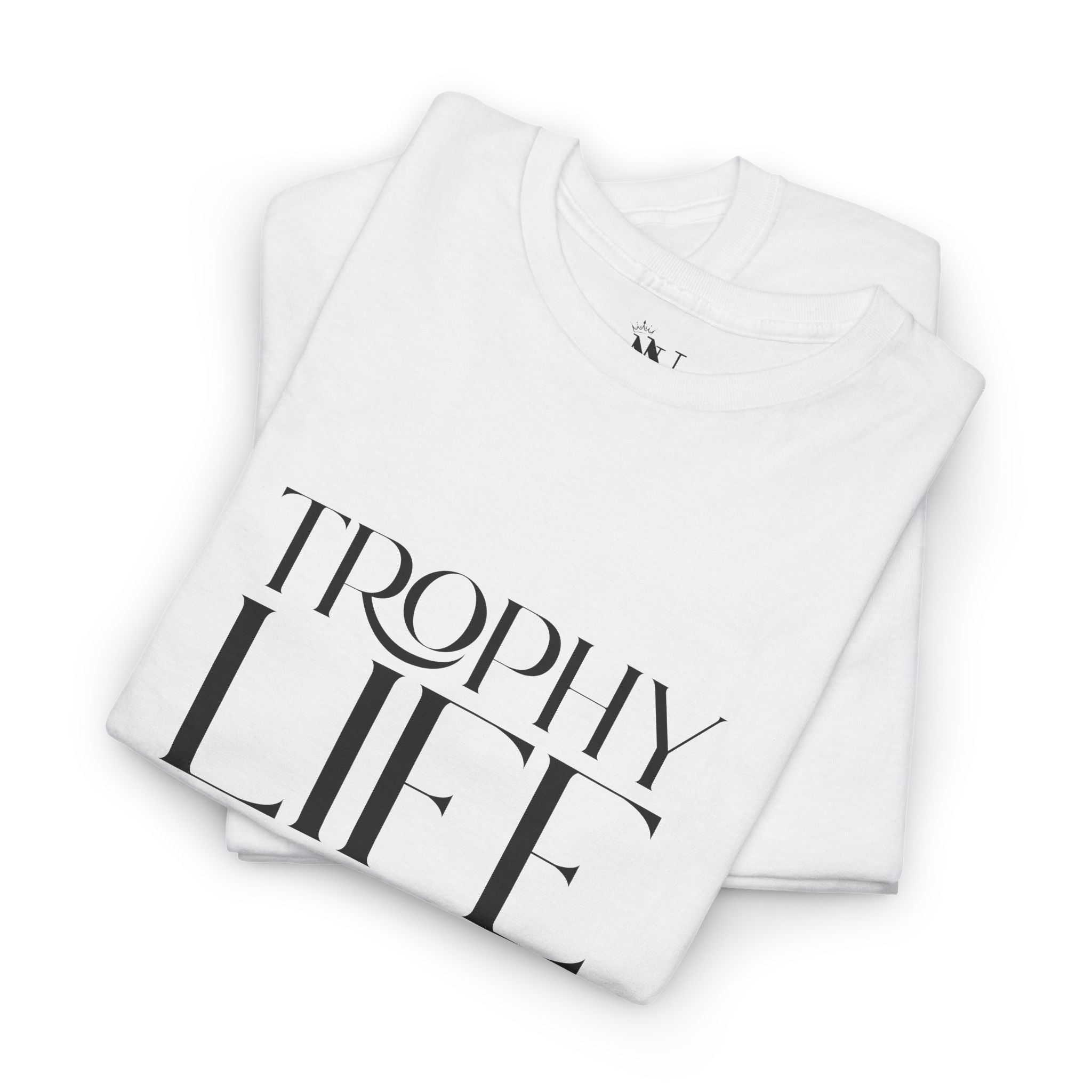 Trophy Life | Mix & Match 100% Cotton Unisex Fun-Flirty Lovers’ Tees