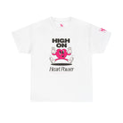High On Heart Power | Mix & Match Cotton Unisex Fun-Flirty Lovers’ T-Shirts