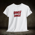 Bang! Bang! | Mix & Match 100% Cotton Unisex Fun-Flirty Lovers’ Tees