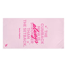 The Cumback Now is Always Stronger Big Ass Sex Towel