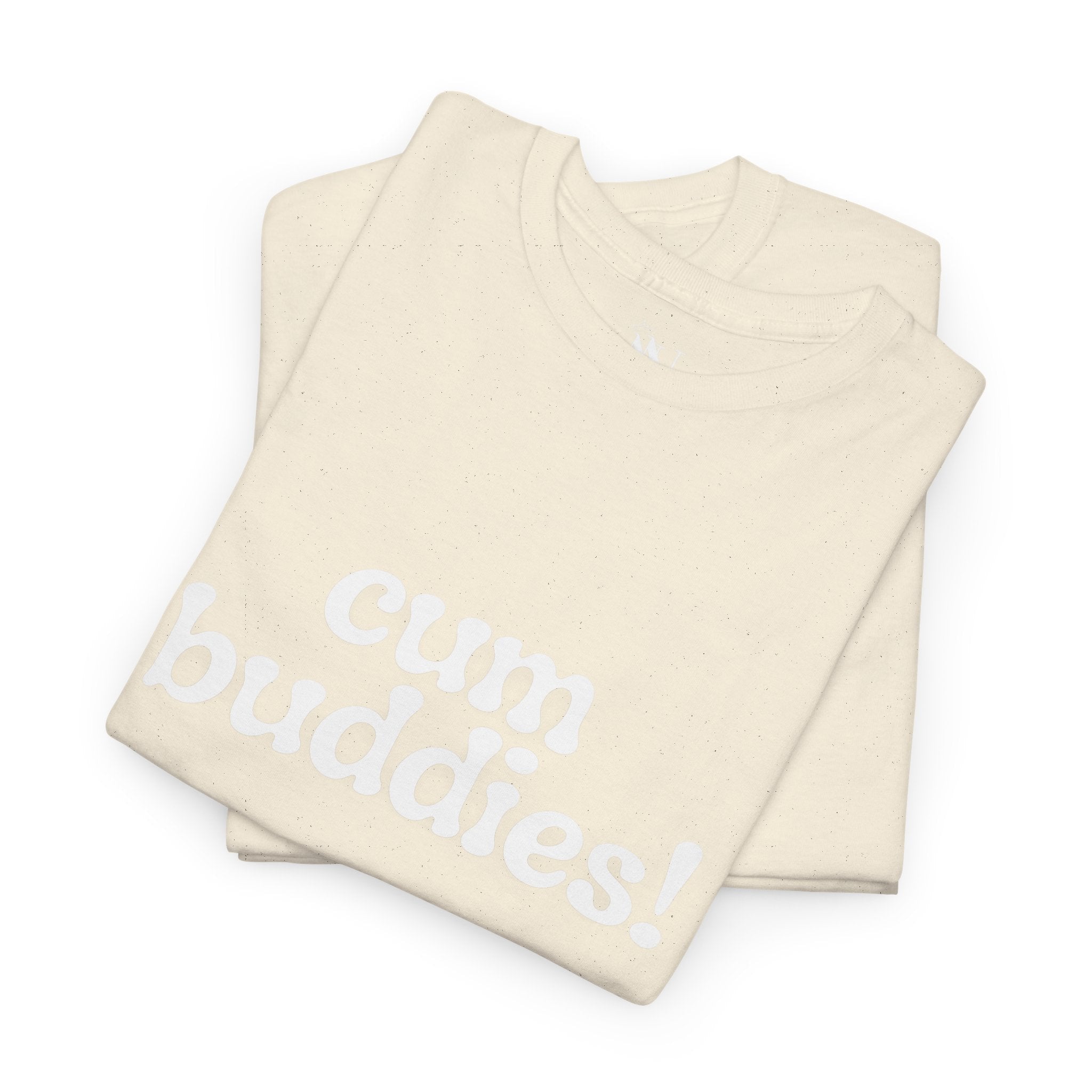 Cum Buddies! | Mix & Match 100% Cotton Unisex Fun-Flirty Lovers’ Tees