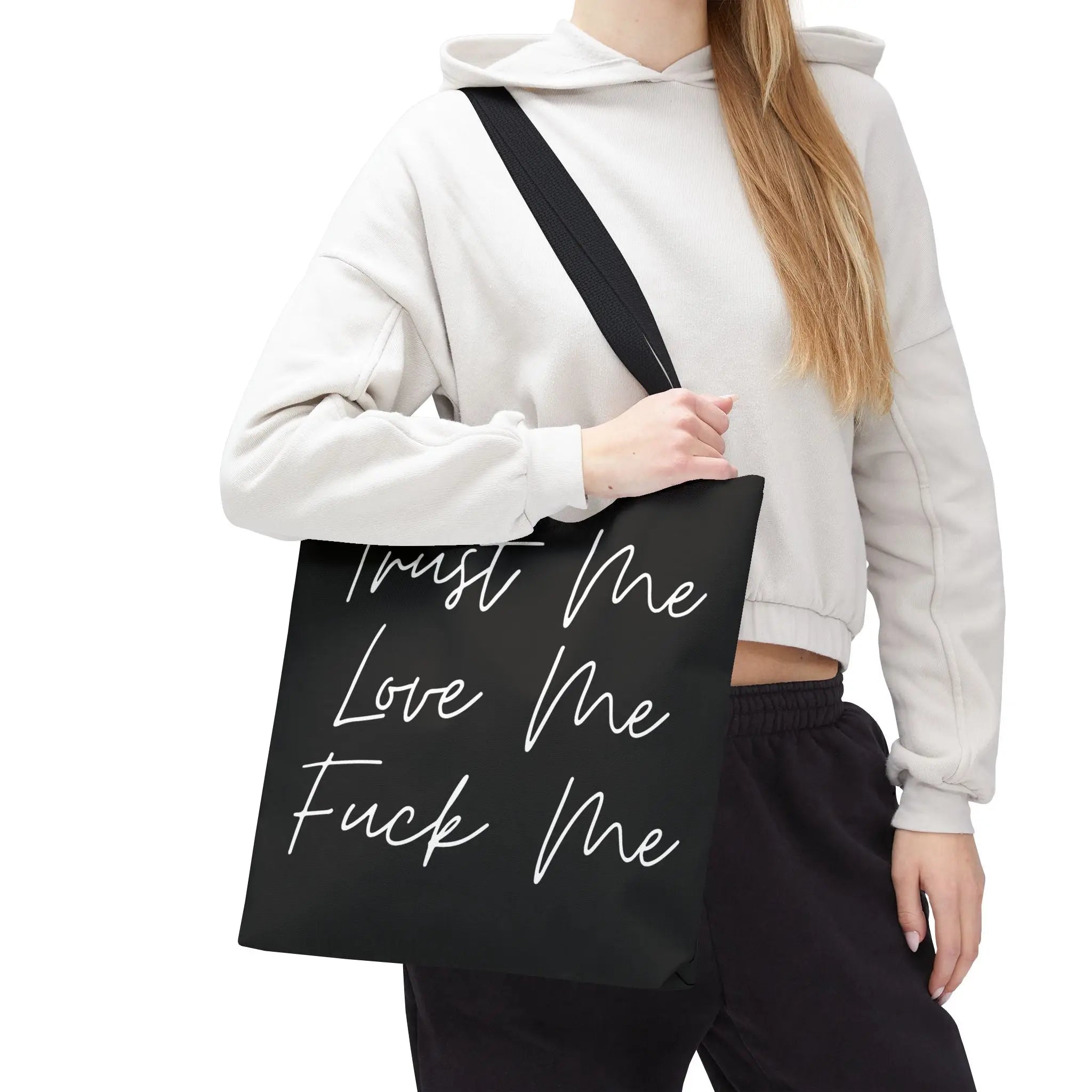Trust Me Love Me Fuck Me | Mix & Match Fun-Flirty Lovers’ Totes