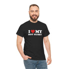 I Love My Hot Hubby | Mix & Match Cotton Unisex Fun-Flirty Lovers’ T-Shirts