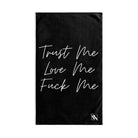 Trust Me Love Me Fuck Me | Mix & Match Original Fun-Flirty Lovers’ Towels