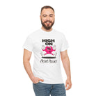 High On Heart Power | Mix & Match Cotton Unisex Fun-Flirty Lovers’ T-Shirts