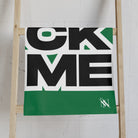 FUCK ME Block Letter Green Cum Towel