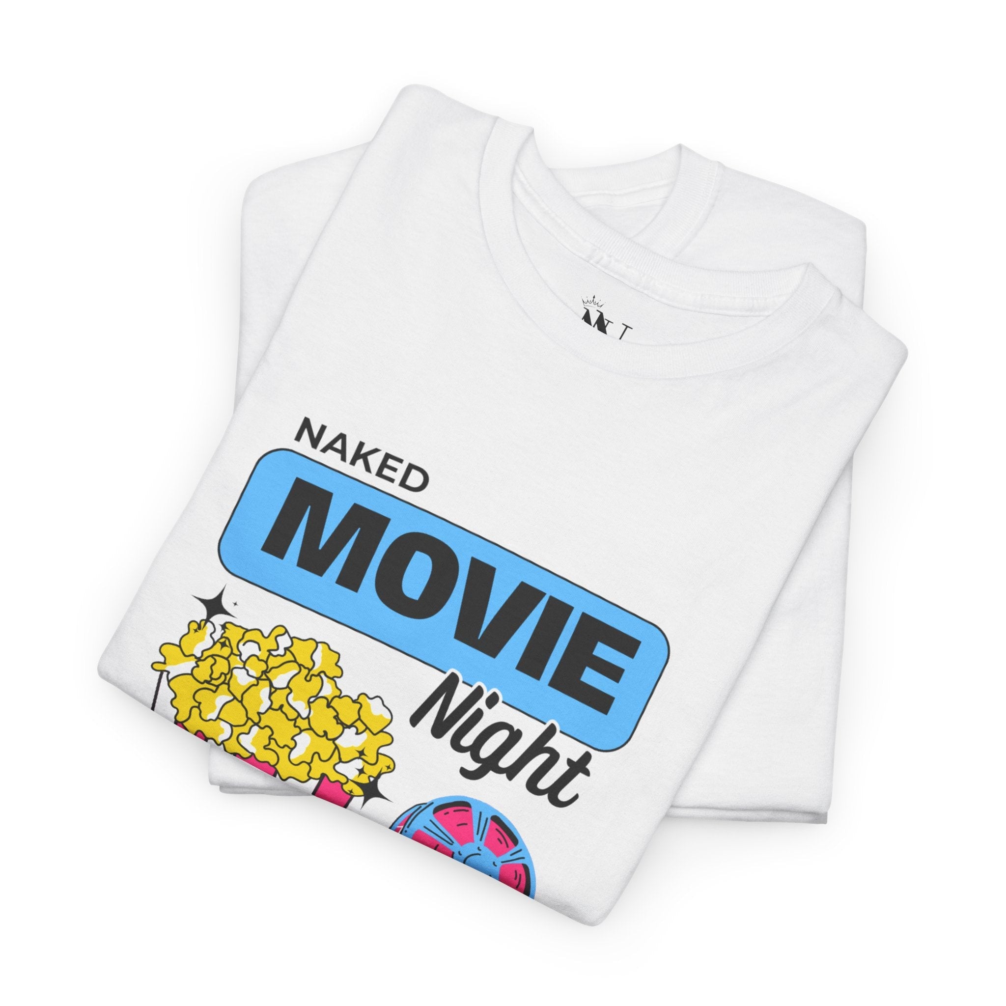 Naked Movie Night | Mix & Match 100% Cotton Unisex Fun-Flirty Lovers’ Tees