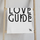 Let Love Guide Cum Towel