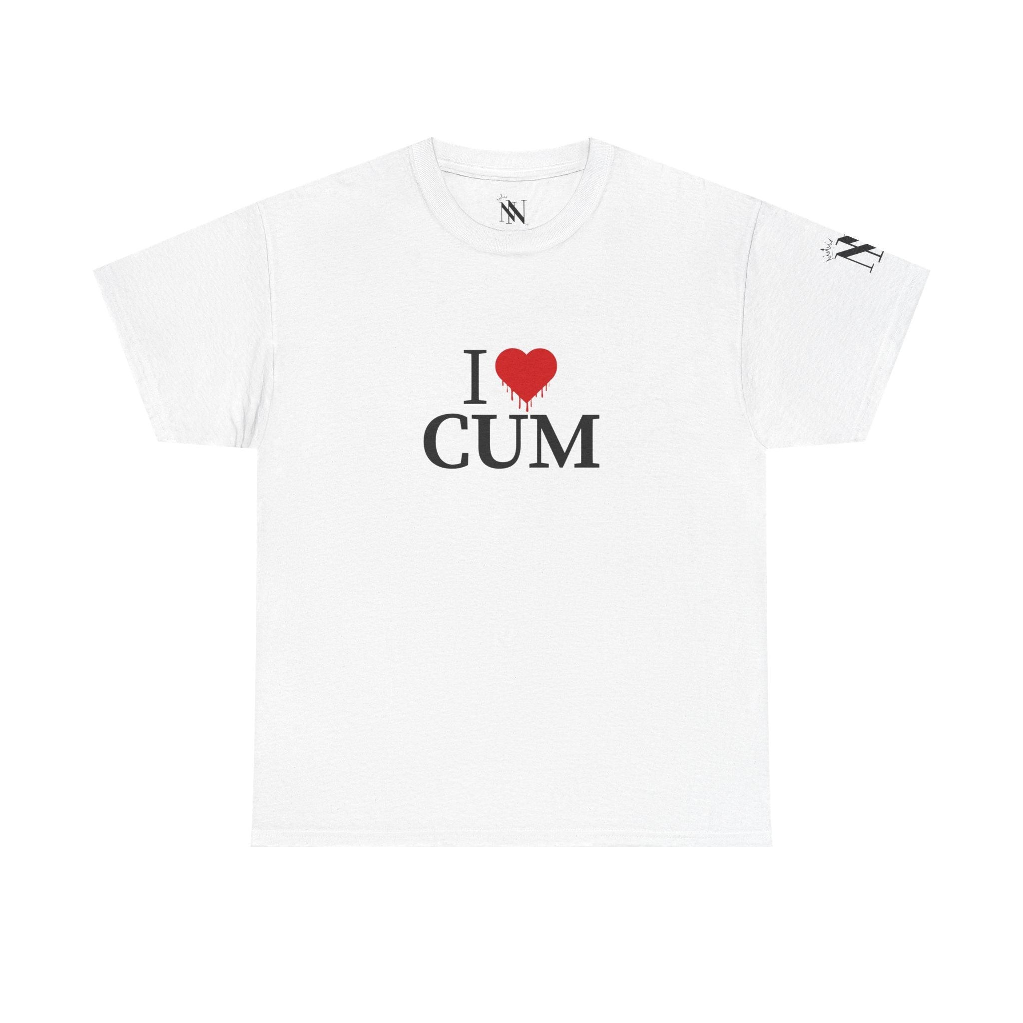 I Love Dripping Cum | Mix & Match Cotton Unisex Fun-Flirty Lovers’ T-Shirts