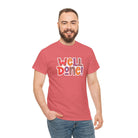 Cutesy Well Done! | Mix & Match Cotton Unisex Fun-Flirty Lovers’ T-Shirts