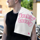Fuckin’ Lovely Sex Towel