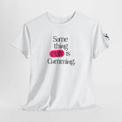 Something FUN is Cumming. | Mix & Match Cotton Unisex Fun-Flirty Lovers’ T-Shirts