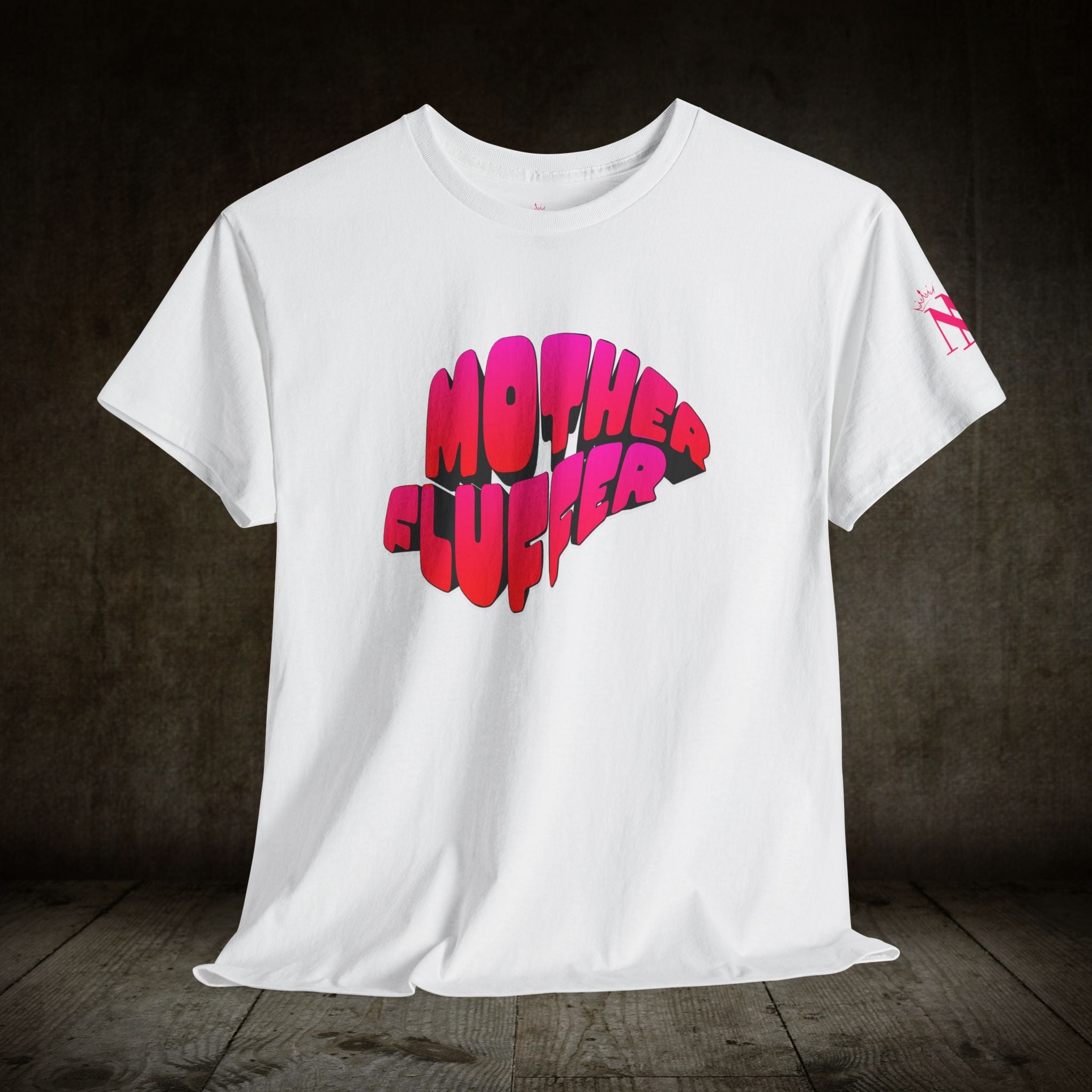 Mother Fluffer | Mix & Match Cotton Unisex Fun-Flirty Lovers’ T-Shirts