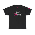Bad Cumpany! | Mix & Match Cotton Unisex Fun-Flirty Lovers’ T-Shirts