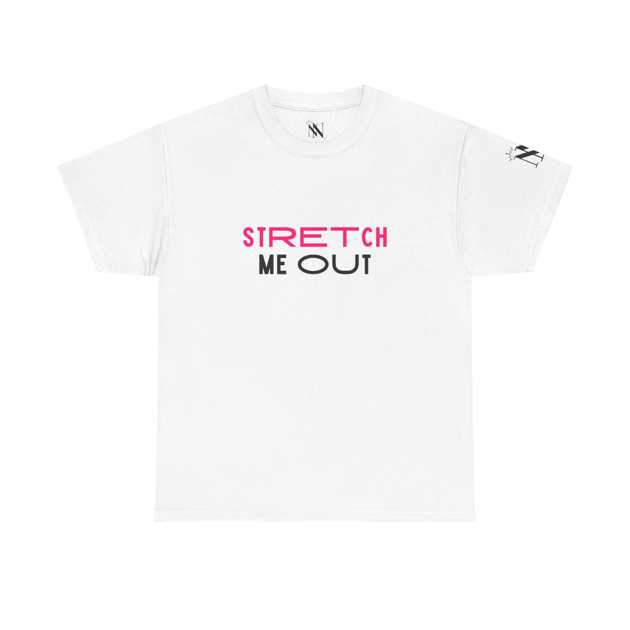 Stretch Me Out | Mix & Match 100% Cotton Unisex Fun-Flirty Lovers’ Tees
