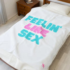 Feelin’ Like Sex | Mix & Match Velveteen Fun-Flirty Lovers’ Blankets