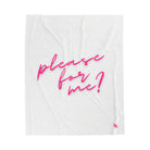 Please for Me? | Mix & Match Fun-Flirty Lovers’ Blankets