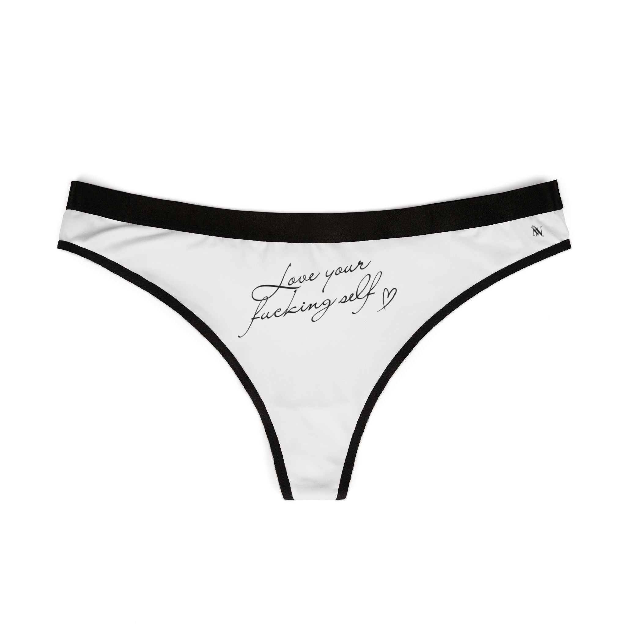 Love Your Fucking Self | Mix & Match Women’s Fun-Flirty Lovers’ Thongs